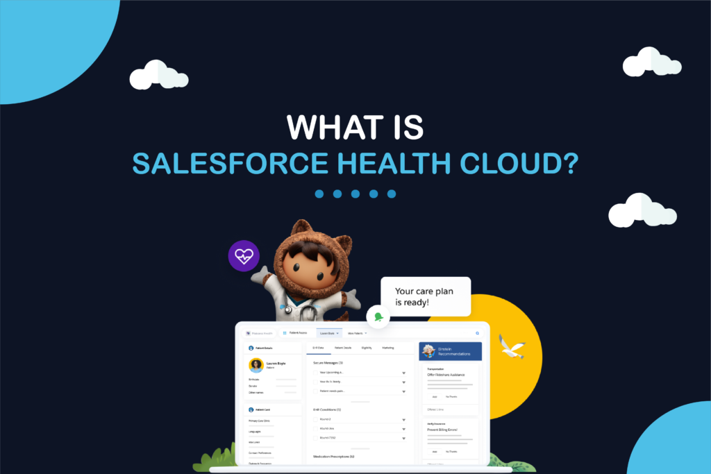 What Is Salesforce Health Cloud?