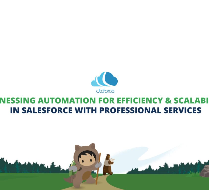 Harnessing Automation for Efficiency and Scalability in Professional Services with Salesforce-01